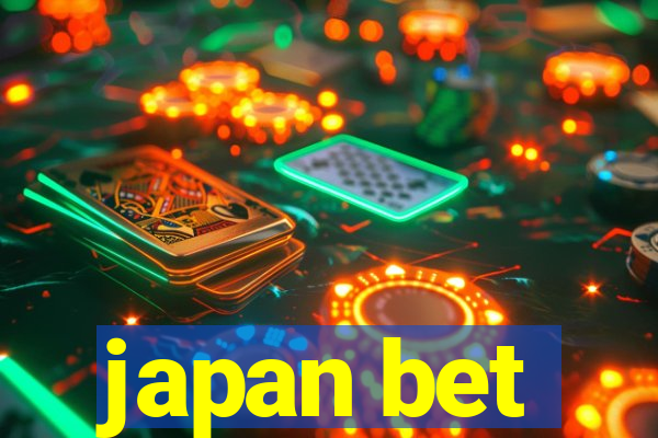 japan bet